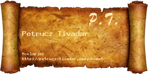 Petrucz Tivadar névjegykártya